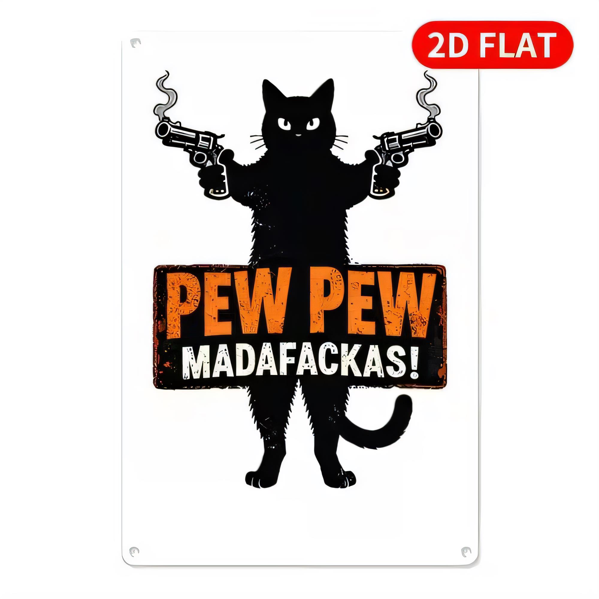 Retro Gaming Bar - Letrero Metálico Pew Pew Madafakkas, Gato